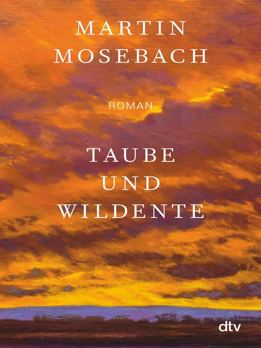 Title details for Taube und Wildente by Martin Mosebach - Wait list